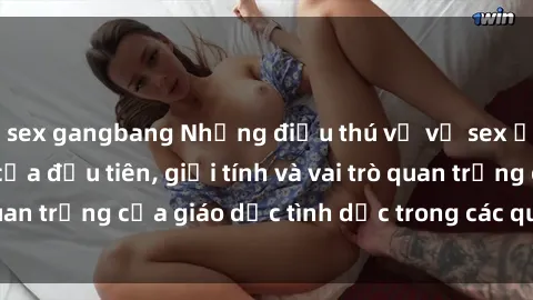 sex gangbang Những điều thú vị về sex ở Bắc Âu: Sự mở cửa đầu tiên, giới tính và vai trò quan trọng của giáo dục tình dục trong các quốc gia này.
